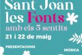 Un cap de setmana per viure «Sant Joan Les Fonts amb els 5 sentits»